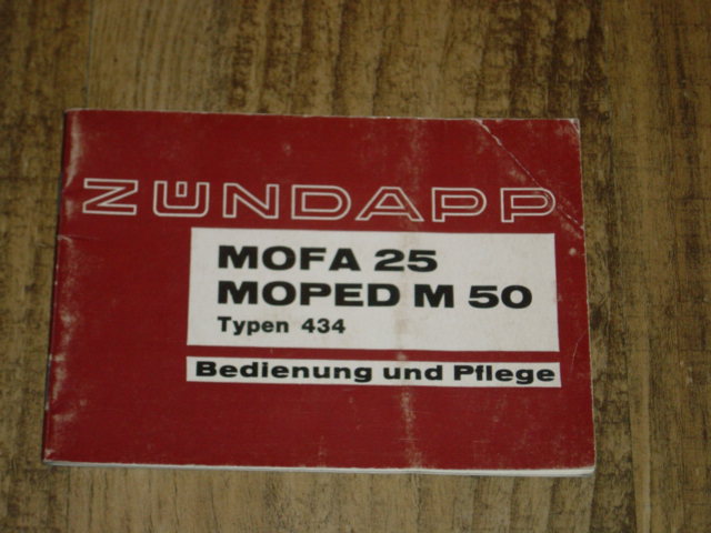 Bedienungsanleitung D - 434 - Mofa 25 , Moped M50
