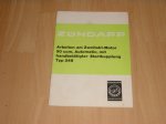 Arbeiten am Zweitaktmotor Typ 249 11-1972